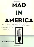 Mad in America