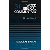 Word Biblical Commentary Vol. 31, Hosea-Jonah