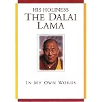 His Holiness the Dalai Lama: In My Own Words book cover