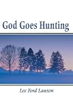 God Goes Hunting