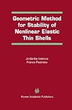 Geometric Method for Stability of Nonlinear Elastic Thin Shells