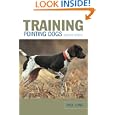 Training Pointing Dogs, 2nd by Paul Long