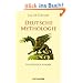Deutsche Mythologie: Vollst�ndige Ausgabe / Band 1+2