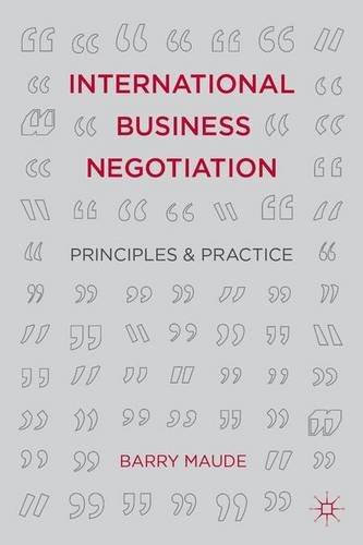 International Business Negotiation: Principles and Practice