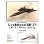 Lockheed SR-71 (A-12/YF-12/D-21) - Aerofax Minigraph 1