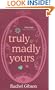 Truly Madly Yours