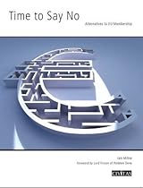 Time to Say No: Alternatives to EU Membership