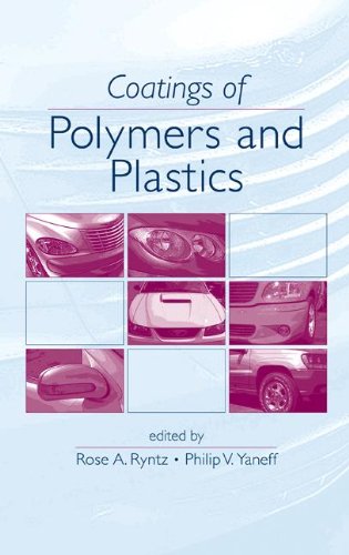 Coatings Of Polymers And Plastics (Materials Engineering)