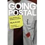 Going Postal: Rage, Murder and Rebellion in America