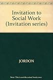 Invitation to social work