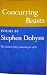 Search : Concurring Beasts: Poems By Stephen Dobyns (The Lamont Poetry Selection for 1971)