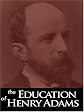 The Education of Henry Adams