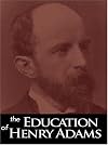 The Education of Henry Adams