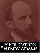 The Education of Henry Adams