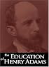 The Education of Henry Adams