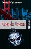 Monster Island 2: Nation der Untoten - David Wellington