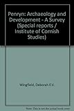 Penryn, archaeology and development : a survey