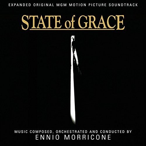 State Of Grace Ennio Morricone