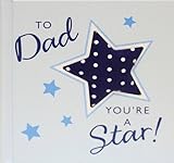 To dad, you're a star