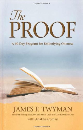 The Proof: A 40-Day Program for Embodying Oneness