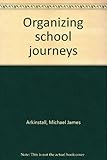 Organizing school journeys