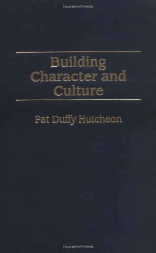 Building Character and Culture (Art Reference Collection; 18)