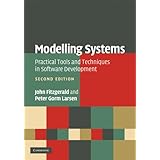 Modelling Systems: Practical Tools and Techniques in Software Development