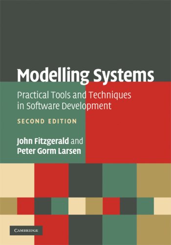 Modelling Systems: Practical Tools and Techniques in Software Development