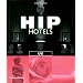 Hip Hotels: UK (HIP Hotels®)