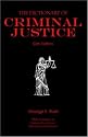 Dictionary of Criminal Justice (Focus)
