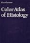 Color Atlas of Histology