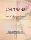 Caltrans: Webster's Timeline History, 1937 - 2007