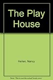 The play house