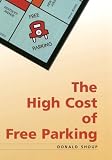 The High Cost of Free Parking