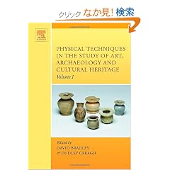 Physical Techniques in the Study of Art, Archaeology and Cultural Heritage, Volume 1