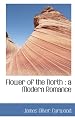 Flower of the North: a Modern Romance