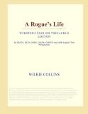 A Rogue's Life