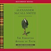The Forgotten Affairs of Youth: An Isabel Dalhousie Novel | [Alexander McCall Smith]