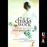A Child's Work: The Importance of Fantasy Play | Vivian Gussin Paley