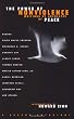 The Power of Nonviolence: Writings by Advocates of Peace