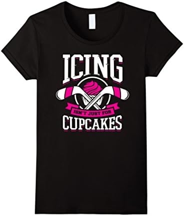 Women's Icing Isn't Just for Cupcakes - Hockey Girl T-Shirt Large Black