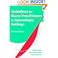 Guidelines for Nurse Practitioners in Gynecologic Settings, 9th Edition