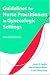  : Guidelines for Nurse Practitioners in Gynecologic Settings, 9th Edition