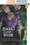 Jekel Loves Hyde