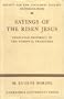 Sayings of the Risen Jesus: Christian Prophecy in the Synoptic Tradition (Society for New Testament Studies Monograph Series)
