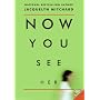 Now You See Her