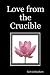 Search : Love from the Crucible