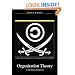 Organization Theory: A Libertarian Perspective