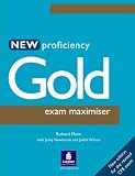 Proficiency Gold Exam Maximiser (No Key) (for the revised CPE Exam)