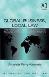 Global business, local law : the Indian legal system as a communal resource in foreign investment relations